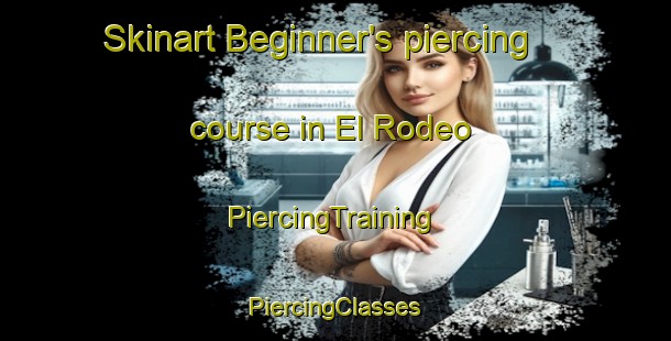 Skinart Beginner's piercing course in El Rodeo | #PiercingTraining #PiercingClasses #SkinartTraining-Argentina