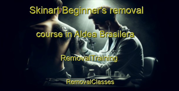 Skinart Beginner's removal course in Aldea Brasilera | RemovalTraining | RemovalClasses | SkinartTraining-Argentina