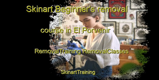 Skinart Beginner's removal course in El Porvenir | #RemovalTraining #RemovalClasses #SkinartTraining-Argentina