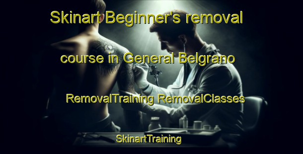 Skinart Beginner's removal course in General Belgrano | #RemovalTraining #RemovalClasses #SkinartTraining-Argentina