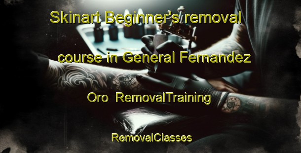Skinart Beginner's removal course in General Fernandez Oro | RemovalTraining | RemovalClasses | SkinartTraining-Argentina