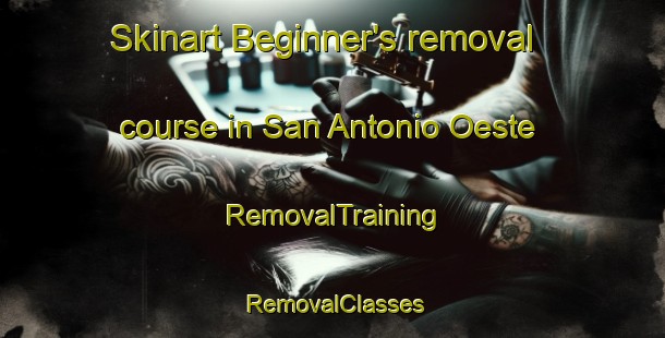 Skinart Beginner's removal course in San Antonio Oeste | RemovalTraining | RemovalClasses | SkinartTraining-Argentina