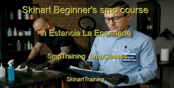 Skinart Beginner's smp course in Estancia La Ensenada | SmpTraining | SmpClasses | SkinartTraining-Argentina