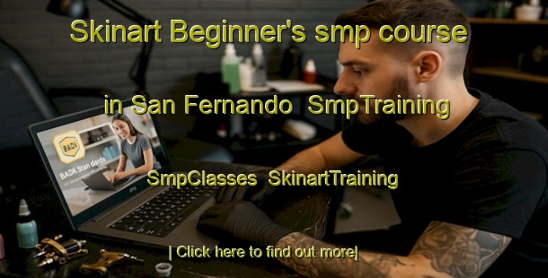 Skinart Beginner's smp course in San Fernando | SmpTraining | SmpClasses | SkinartTraining-Argentina