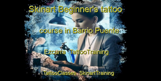 Skinart Beginner's tattoo course in Barrio Puente Ezcurra | TattooTraining | TattooClasses | SkinartTraining-Argentina