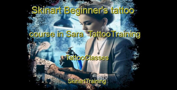Skinart Beginner's tattoo course in Sara | TattooTraining | TattooClasses | SkinartTraining-Argentina