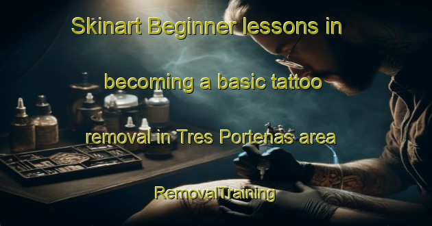 Skinart Beginner lessons in becoming a basic tattoo removal in Tres Portenas area | RemovalTraining | RemovalClasses | SkinartTraining-Argentina