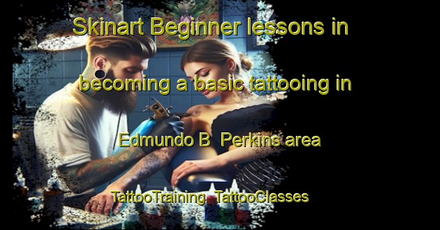 Skinart Beginner lessons in becoming a basic tattooing in Edmundo B  Perkins area | TattooTraining | TattooClasses | SkinartTraining-Argentina