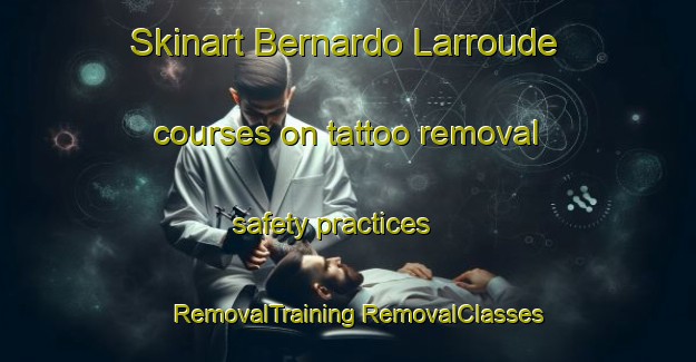 Skinart Bernardo Larroude courses on tattoo removal safety practices | #RemovalTraining #RemovalClasses #SkinartTraining-Argentina