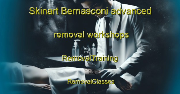 Skinart Bernasconi advanced removal workshops | RemovalTraining | RemovalClasses | SkinartTraining-Argentina