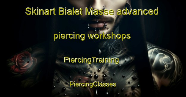 Skinart Bialet Masse advanced piercing workshops | #PiercingTraining #PiercingClasses #SkinartTraining-Argentina