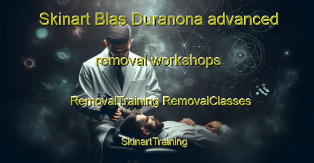 Skinart Blas Duranona advanced removal workshops | #RemovalTraining #RemovalClasses #SkinartTraining-Argentina