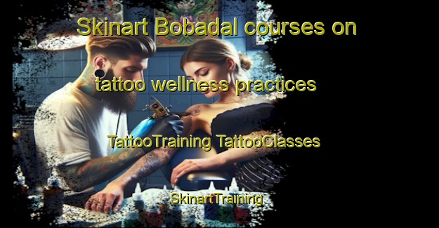 Skinart Bobadal courses on tattoo wellness practices | #TattooTraining #TattooClasses #SkinartTraining-Argentina