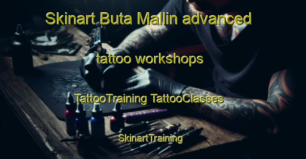 Skinart Buta Mallin advanced tattoo workshops | #TattooTraining #TattooClasses #SkinartTraining-Argentina