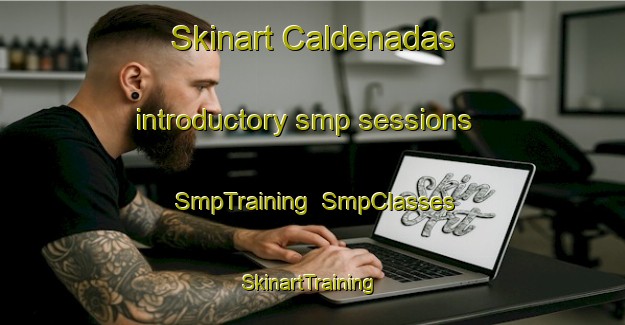 Skinart Caldenadas introductory smp sessions | SmpTraining | SmpClasses | SkinartTraining-Argentina