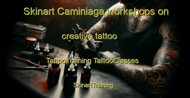 Skinart Caminiaga workshops on creative tattoo | #TattooTraining #TattooClasses #SkinartTraining-Argentina