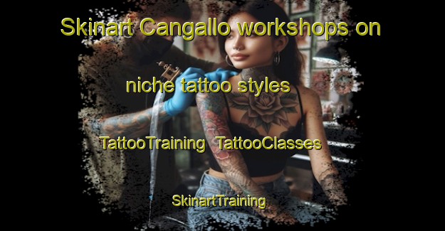 Skinart Cangallo workshops on niche tattoo styles | TattooTraining | TattooClasses | SkinartTraining-Argentina
