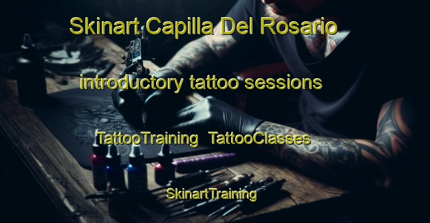 Skinart Capilla Del Rosario introductory tattoo sessions | TattooTraining | TattooClasses | SkinartTraining-Argentina
