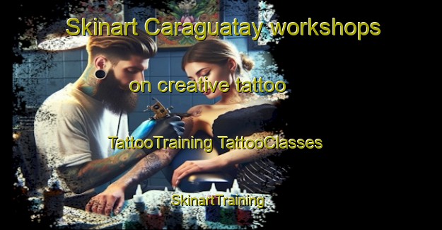 Skinart Caraguatay workshops on creative tattoo | #TattooTraining #TattooClasses #SkinartTraining-Argentina