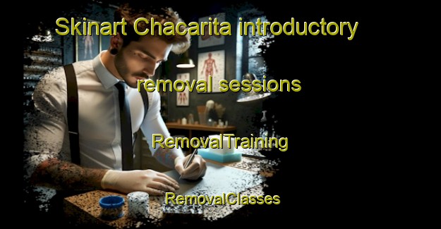Skinart Chacarita introductory removal sessions | RemovalTraining | RemovalClasses | SkinartTraining-Argentina