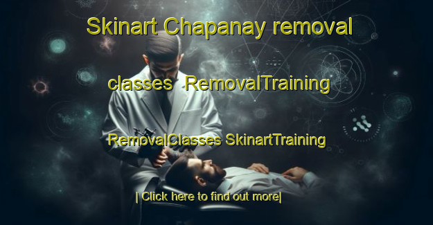 Skinart Chapanay removal classes | #RemovalTraining #RemovalClasses #SkinartTraining-Argentina