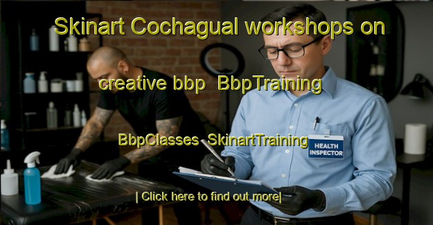 Skinart Cochagual workshops on creative bbp | BbpTraining | BbpClasses | SkinartTraining-Argentina