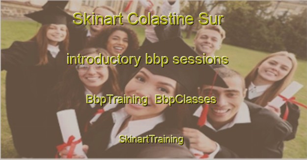 Skinart Colastine Sur introductory bbp sessions | BbpTraining | BbpClasses | SkinartTraining-Argentina