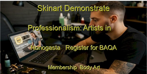 Skinart Demonstrate Professionalism: Artists in Nonogasta - Register for BAQA Membership | Body Art Qualification Authority | BAQA-Argentina