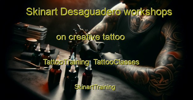 Skinart Desaguadero workshops on creative tattoo | TattooTraining | TattooClasses | SkinartTraining-Argentina