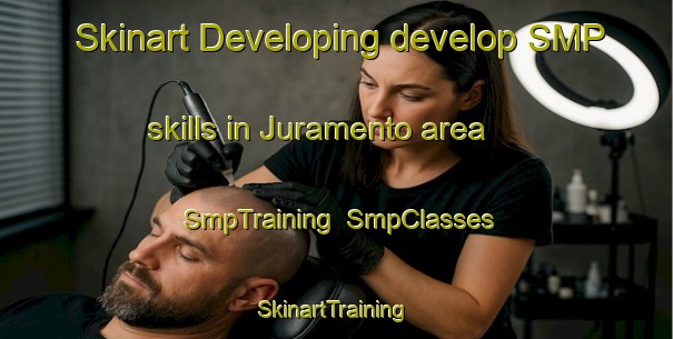 Skinart Developing develop SMP skills in Juramento area | SmpTraining | SmpClasses | SkinartTraining-Argentina