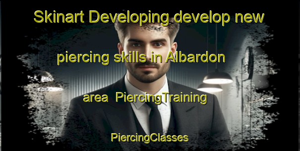 Skinart Developing develop new piercing skills in Albardon area | #PiercingTraining #PiercingClasses #SkinartTraining-Argentina