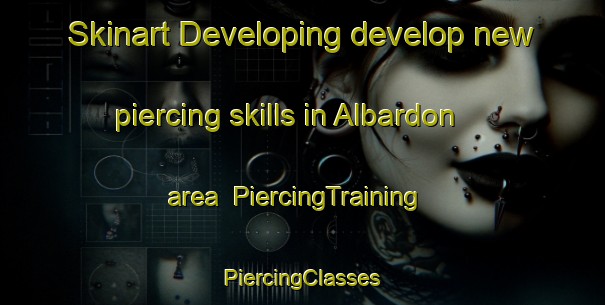 Skinart Developing develop new piercing skills in Albardon area | #PiercingTraining #PiercingClasses #SkinartTraining-Argentina