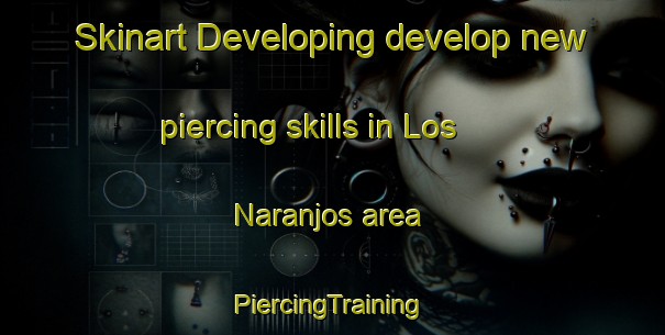 Skinart Developing develop new piercing skills in Los Naranjos area | #PiercingTraining #PiercingClasses #SkinartTraining-Argentina