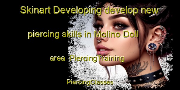 Skinart Developing develop new piercing skills in Molino Doll area | #PiercingTraining #PiercingClasses #SkinartTraining-Argentina