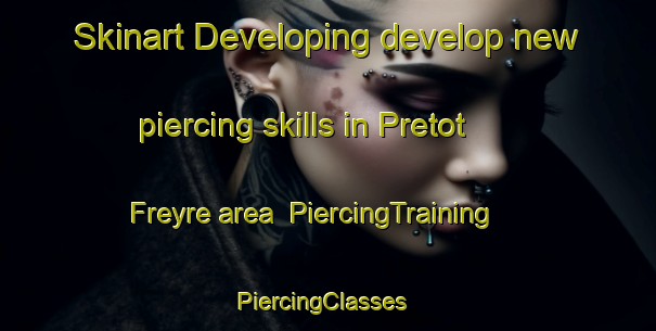 Skinart Developing develop new piercing skills in Pretot Freyre area | PiercingTraining | PiercingClasses | SkinartTraining-Argentina