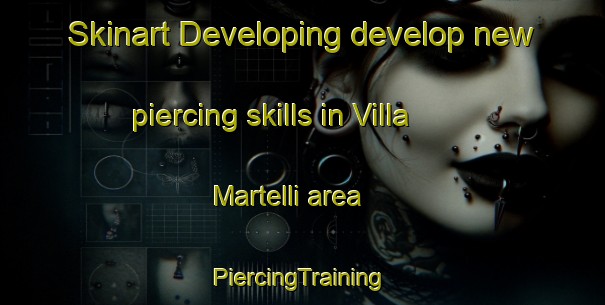 Skinart Developing develop new piercing skills in Villa Martelli area | #PiercingTraining #PiercingClasses #SkinartTraining-Argentina