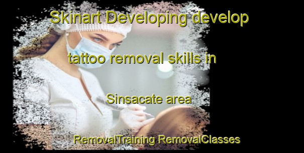 Skinart Developing develop tattoo removal skills in Sinsacate area | #RemovalTraining #RemovalClasses #SkinartTraining-Argentina