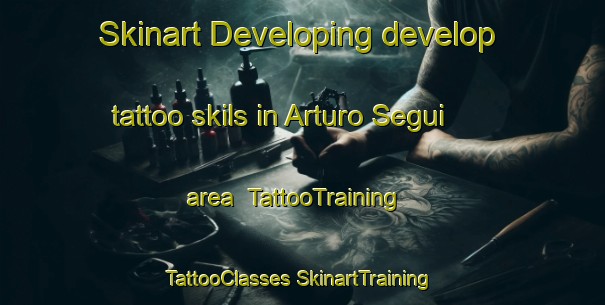 Skinart Developing develop tattoo skils in Arturo Segui area | #TattooTraining #TattooClasses #SkinartTraining-Argentina