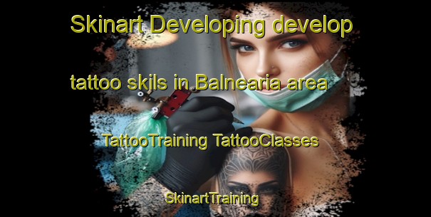 Skinart Developing develop tattoo skils in Balnearia area | #TattooTraining #TattooClasses #SkinartTraining-Argentina