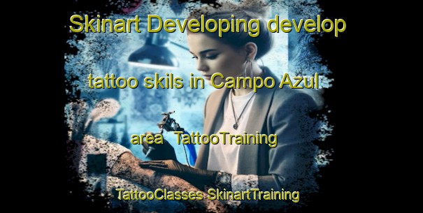 Skinart Developing develop tattoo skils in Campo Azul area | #TattooTraining #TattooClasses #SkinartTraining-Argentina