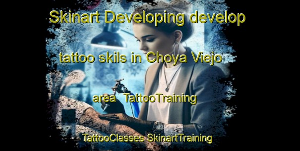 Skinart Developing develop tattoo skils in Choya Viejo area | #TattooTraining #TattooClasses #SkinartTraining-Argentina