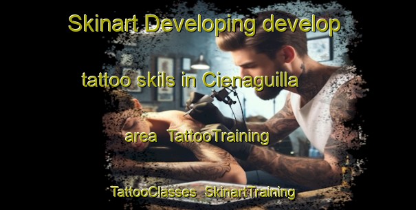 Skinart Developing develop tattoo skils in Cienaguilla area | TattooTraining | TattooClasses | SkinartTraining-Argentina