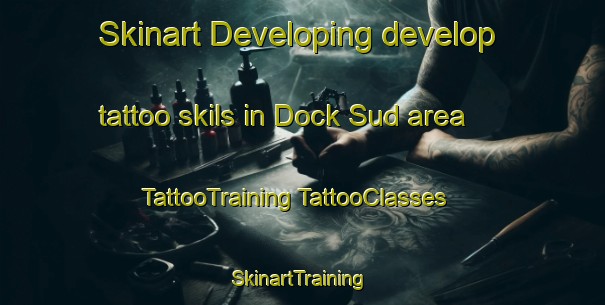 Skinart Developing develop tattoo skils in Dock Sud area | #TattooTraining #TattooClasses #SkinartTraining-Argentina