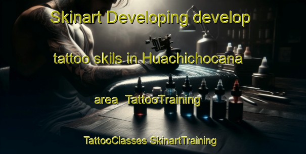 Skinart Developing develop tattoo skils in Huachichocana area | #TattooTraining #TattooClasses #SkinartTraining-Argentina