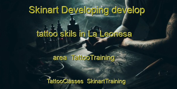 Skinart Developing develop tattoo skils in La Leonesa area | TattooTraining | TattooClasses | SkinartTraining-Argentina