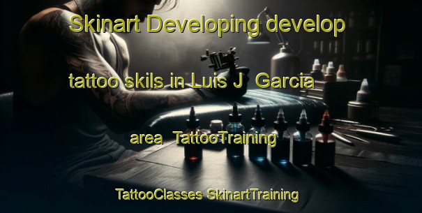 Skinart Developing develop tattoo skils in Luis J  Garcia area | #TattooTraining #TattooClasses #SkinartTraining-Argentina