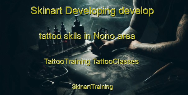 Skinart Developing develop tattoo skils in Nono area | #TattooTraining #TattooClasses #SkinartTraining-Argentina