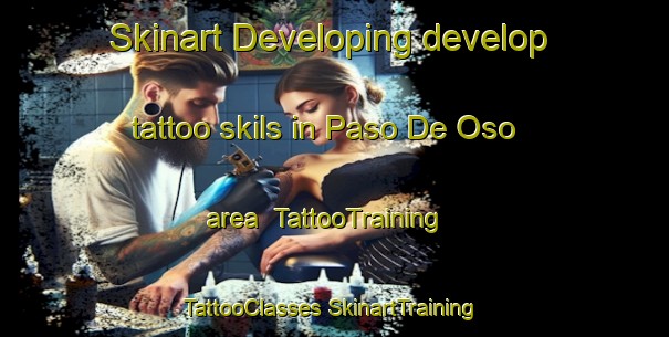 Skinart Developing develop tattoo skils in Paso De Oso area | #TattooTraining #TattooClasses #SkinartTraining-Argentina