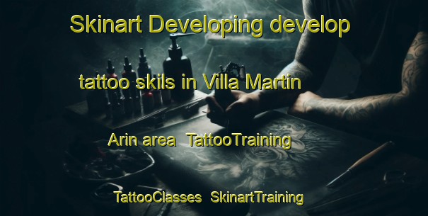 Skinart Developing develop tattoo skils in Villa Martin Arin area | TattooTraining | TattooClasses | SkinartTraining-Argentina
