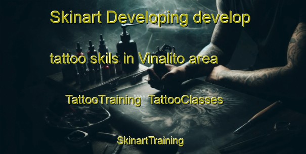 Skinart Developing develop tattoo skils in Vinalito area | TattooTraining | TattooClasses | SkinartTraining-Argentina